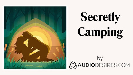 Secretly camping (pornô áudio erótico para mulheres, sexy asmr)