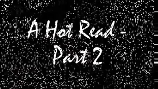 Sara A Hot Read Part 2