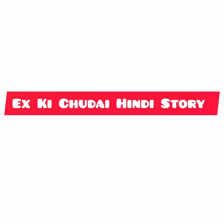 Ex Gf Mtlab Mera Bhabhi Ki Chudai Story Hindi