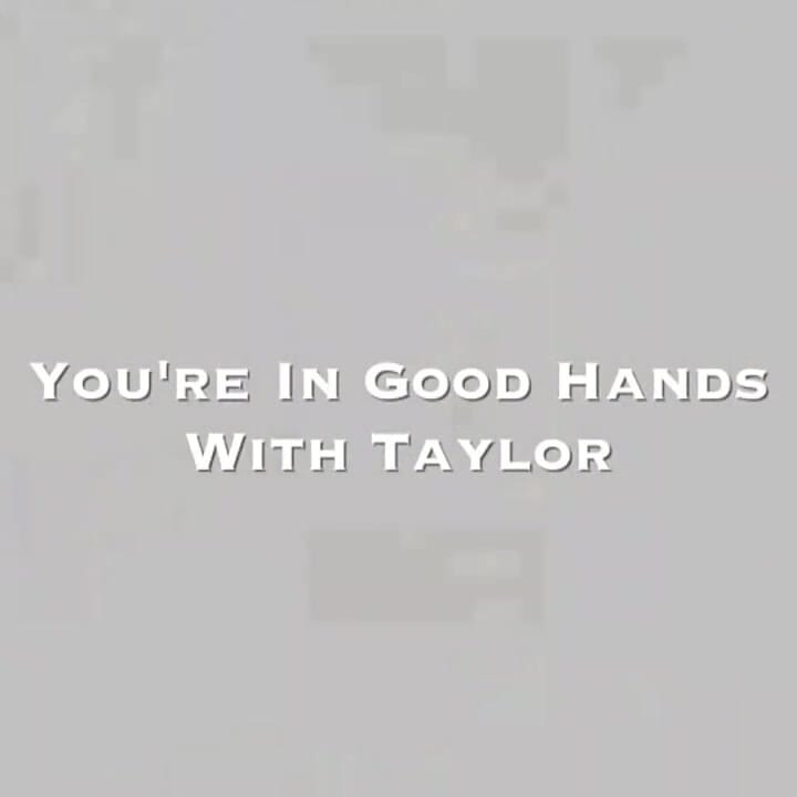 Ești în mâinile bune W Taylor!