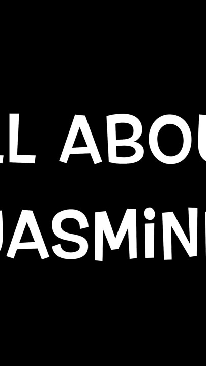 All About Jasmine