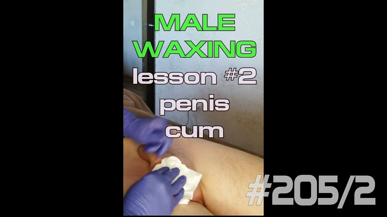 #205(2) Male Waxing. Smooth Penis and Scrotum