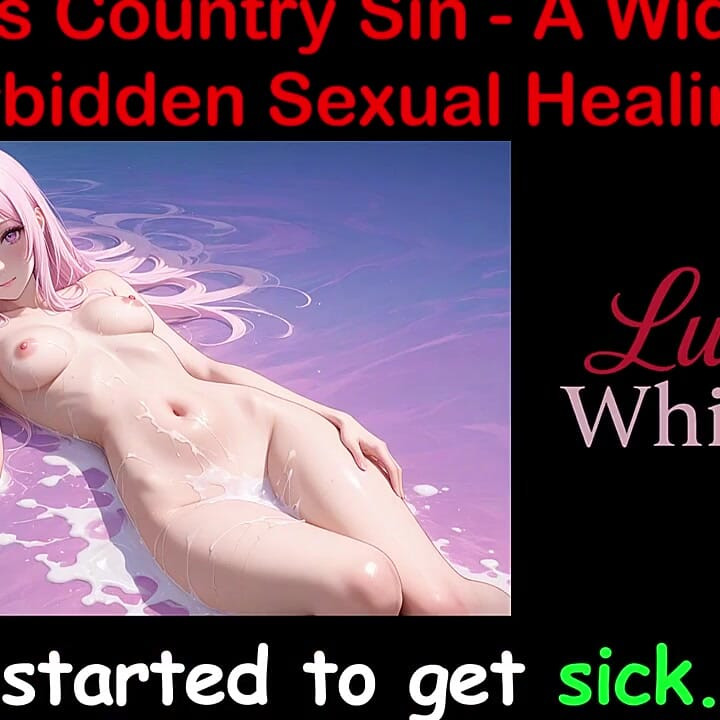 Cross Country Sin: a Widower's Illicit Sexual Healing Part 7 - English Audio Sex Story