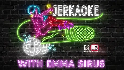 Jerkaoke - Emma Sirus и Кайл Мейсон