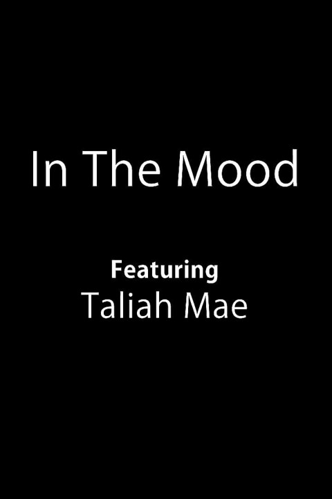 In the Mood