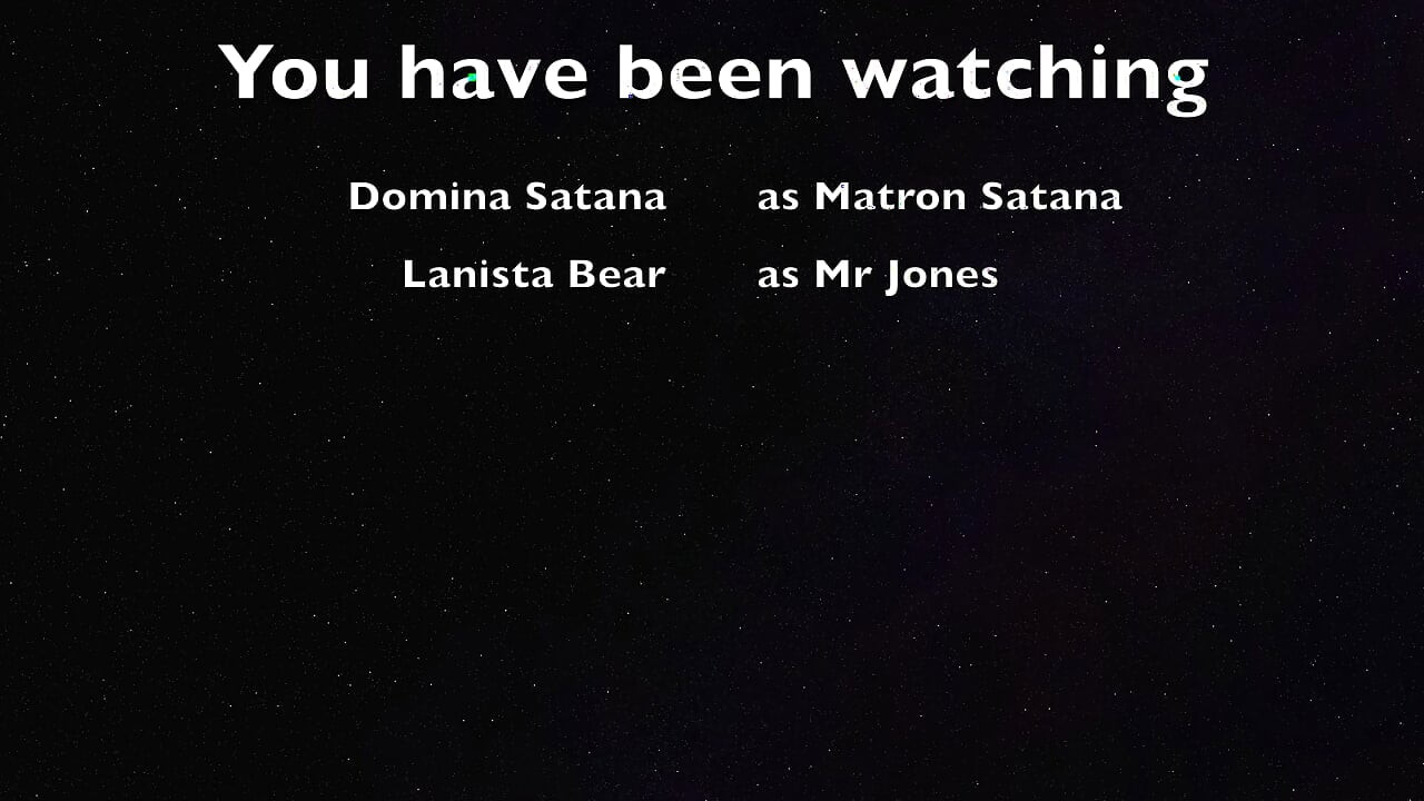 Part 5:- Matron Satana & Mr Jones