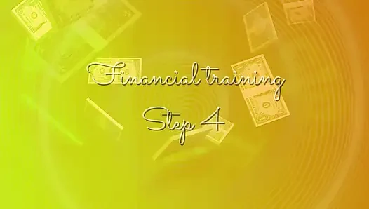 Pelatihan finansial! Aku akan membawamu ke mimpi pada kenyataannya! Langkah 4