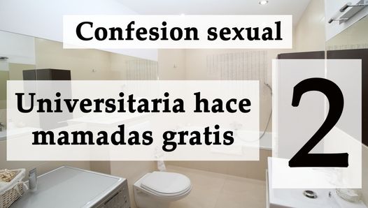 Confesión sexual: Ella mamando por vicio 2. Audio español.