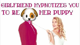 Ta copine t&#39;hypnose pour être son chiot (ASMR RP)