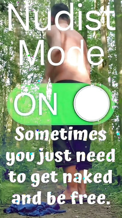 Fully Naked Walk in a Forest
