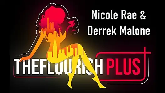 Flourish plus+ özelliği: nicole rae vs derrick malone
