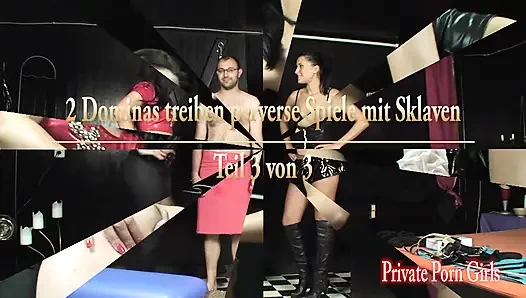 2 dominas make perverse games with slave - part 3