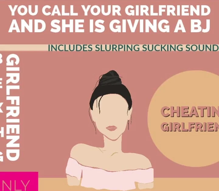 AUDIO ONLY - Cheating girlfriend phone sex talks to you while giving your friend head