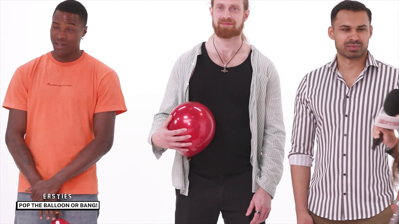 Ersties - Pop The Balloon Or Bang - Ep 1 of 4