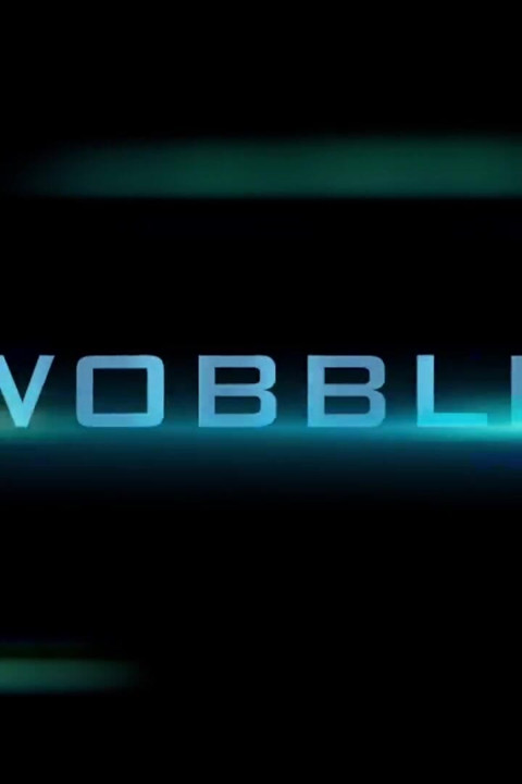 It Wobbles