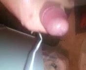 me cuming a lot