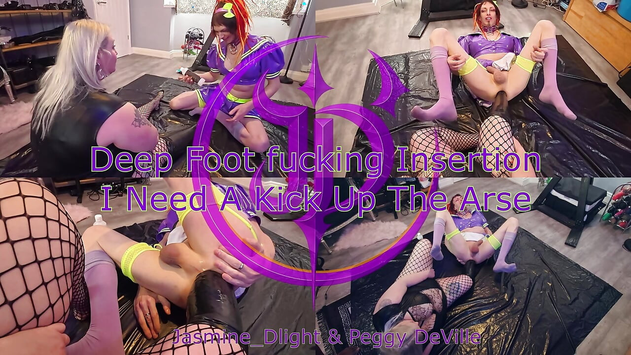 Jasmine Dlight & Peggy Deville - Deep Foot Fucking Insertion I Need a Kick up the Arse
