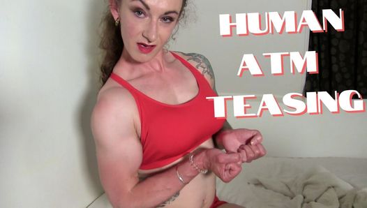 Human ATM Teasing - full video on ClaudiaKink ManyVids!