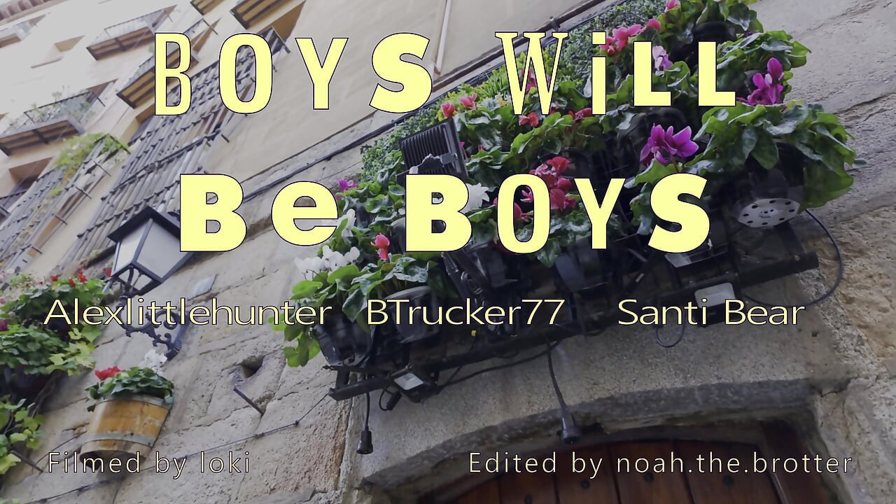 Boys Will Be Boys