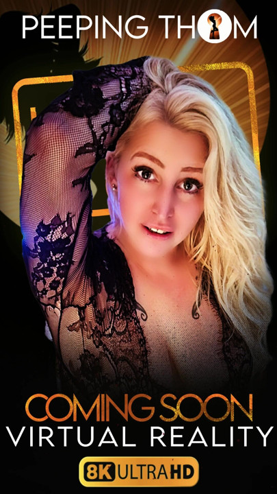 New Release on the Peeping Thom Faphouse VR Channel
