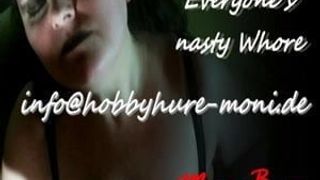 Everyones nasty Whore