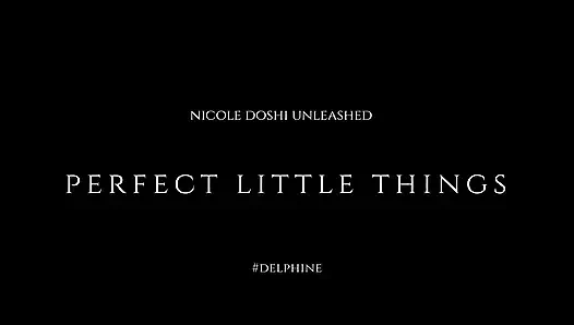 Nicole Doshi Unleashed: Идеальные мелочи (эпизод 3)