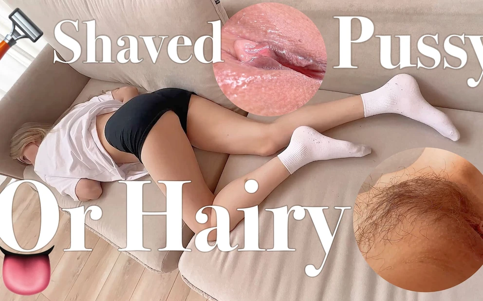 Stepdaughter Needs the Truth! Is It Better to Lick a Shaved Pussy or a Hairy One?!