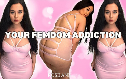 Femdom - Your Femdom Addiction