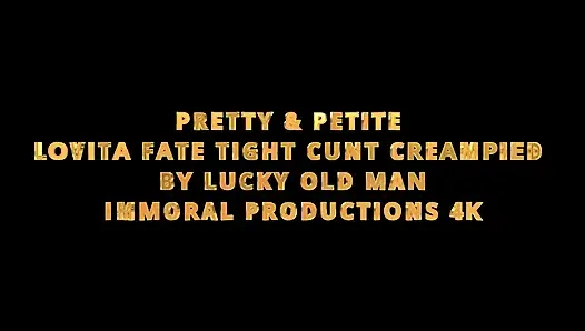 Pretty & Petite Lovita Fate Tight Cunt Creampied by Lucky Old Man
