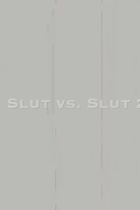 Who is a bigger slut  Veruca James or Gabriella Paltrova?