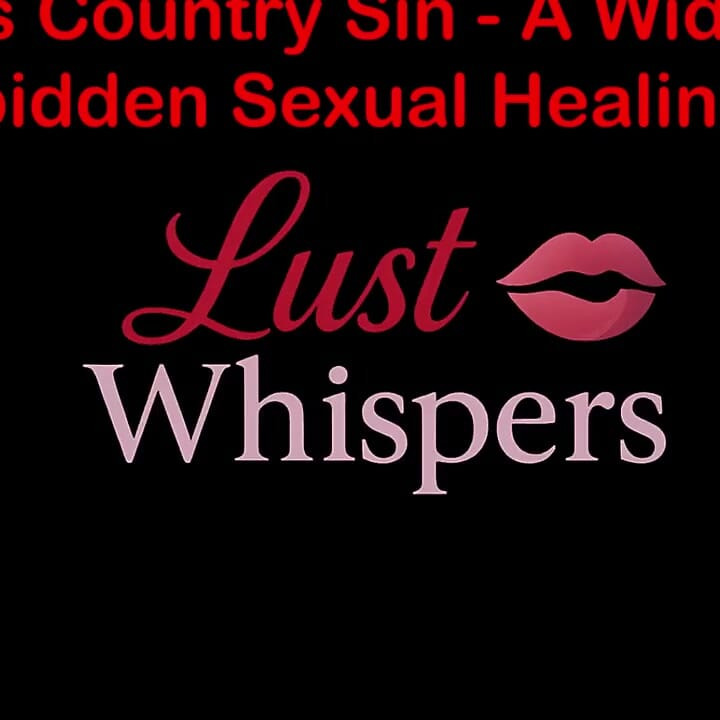 Cross Country Sin: a Widower’s Forbidden Sexual Healing Part 36 - English Audio Sex Story