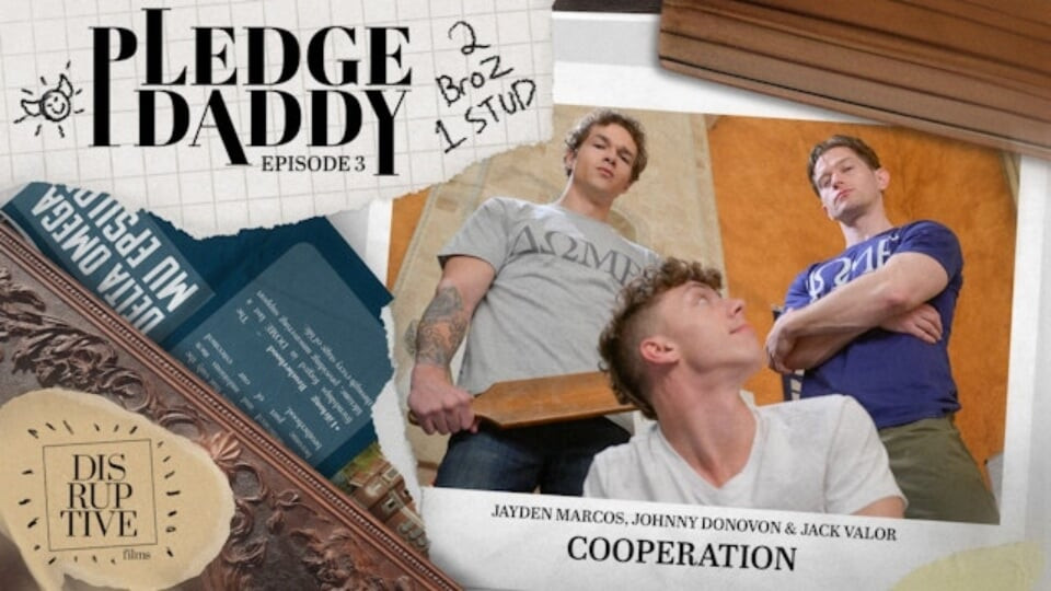DISRUPTIVEFILMS Pledge Daddy 3 DOUBLE DOMED Twink Jock SPANKED & DAP'd