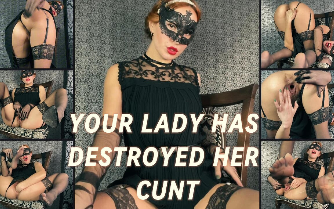 Mister, It Seems Your Lady Has Destroyed Her Cunt