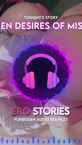 Ero Stories: the Unspoken Desires of Miss Innocent (audio, Asmr, Whisper, Seductive & Sensual)