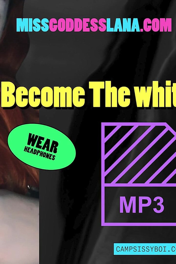 Camp Sissy Boi Presents Become the White Goo Girl