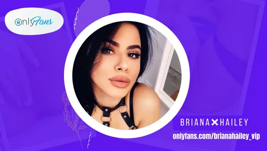 Introducing BrianaHailey - OnlyFans Pornstar