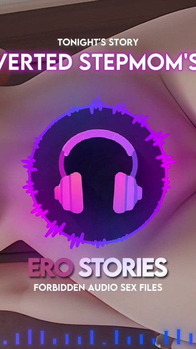 Ero Stories: My Perverted Stepmom's Friend (Audio, ASMR, Whisper, Seductive & Sensual) | Clip 2
