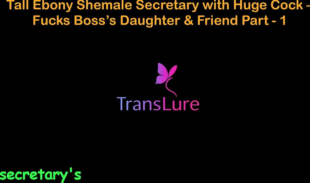 English Audio Sex Story - Tall Ebony Shemale Secretary with Huge Cock - Fucks Boss's Stepdaughter & Friend - Part 1