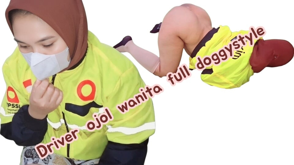 Ojol women!! The struggle of female ojol drivers looking for credit installments wants to be in full doggy style to get a 5-star rating & tip money