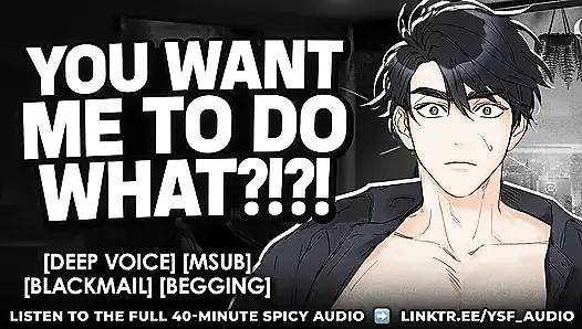 TURNING YOUR BULLY INTO A WHIMPERING SUB (M4F AUDIO)