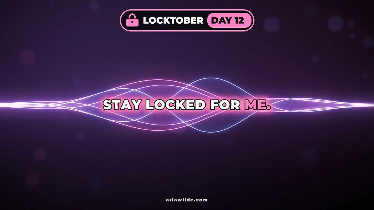 Locktober Hari ke-12 Aturan Sangkar Keperawanan