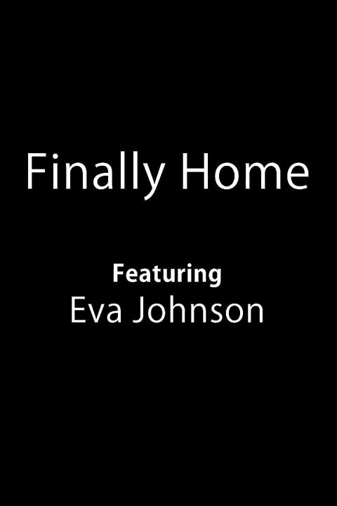 Finally Home