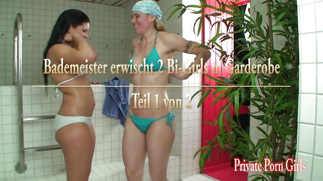 Lifeguard caught two bi-girls in cloakroom - Part 1