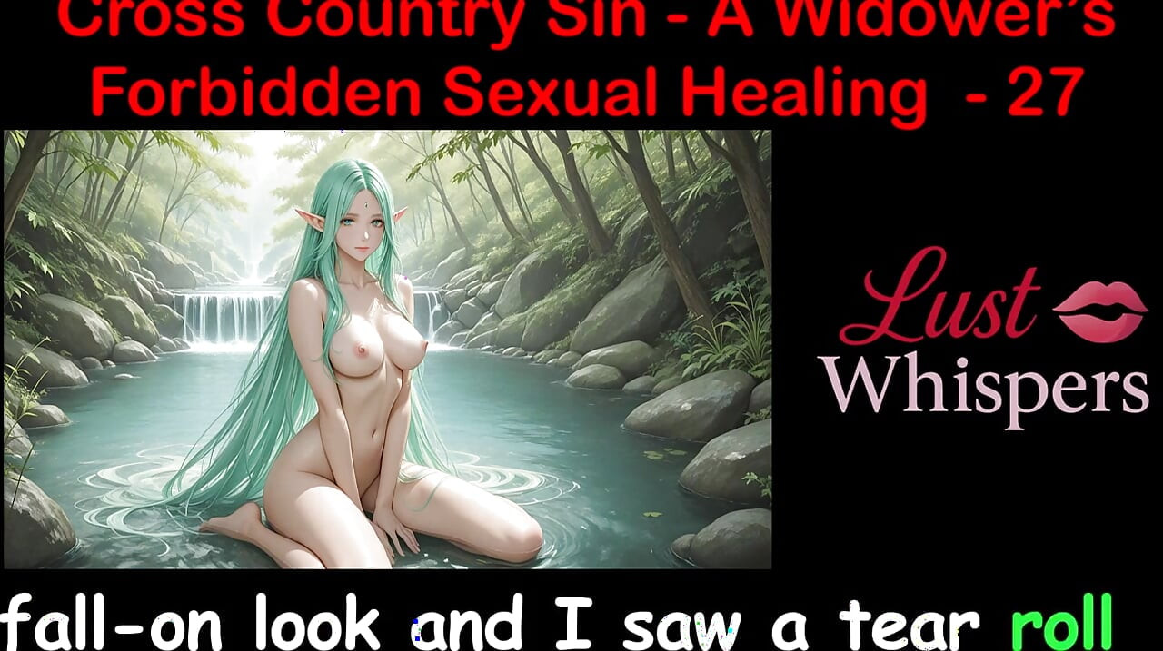 Cross Country Sin: a Widower’s Taboo Sexual Healing Part 27 - English Audio Sex Story
