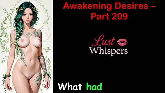 Awakening Desires - Part Two Hundred Nine - English Audio Story with Subtitle