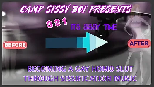 3 2 1 Its Sissy Time Music Video