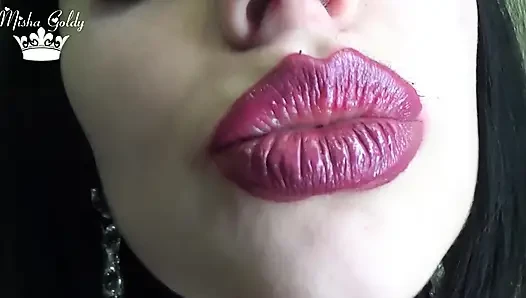 Kiss my huge lips  -  and you will be completely mine