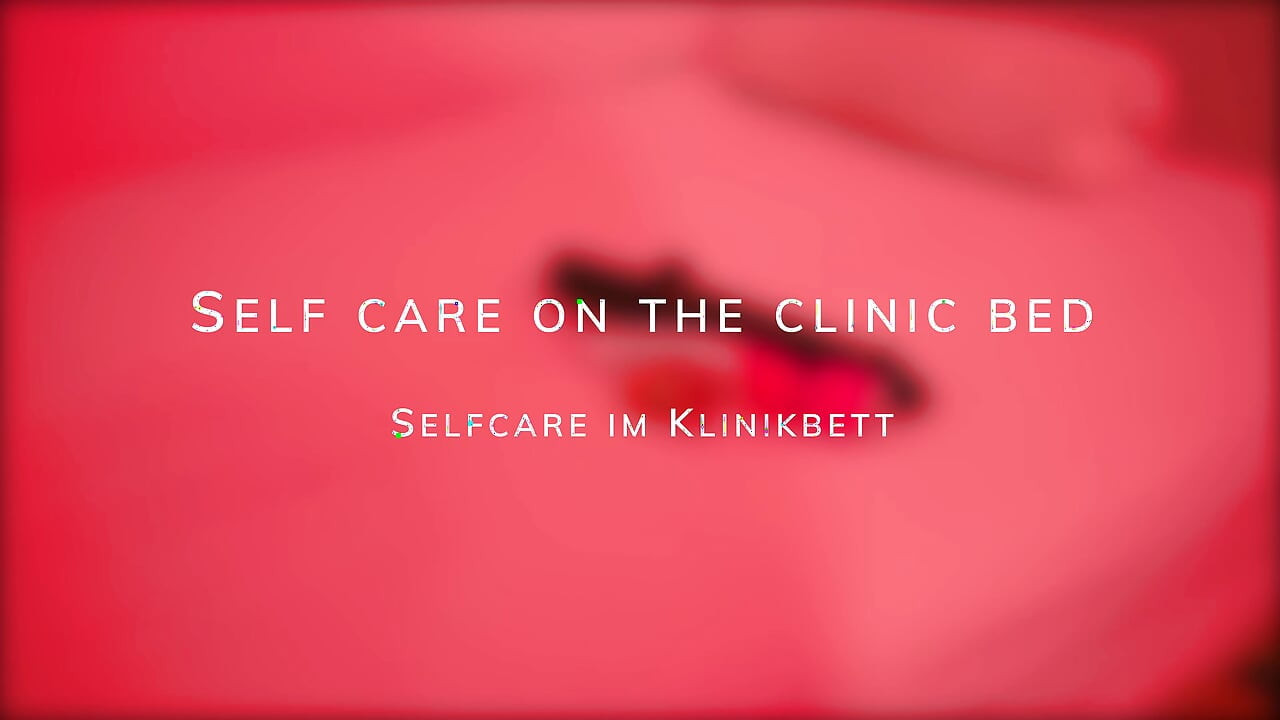 Self Care on the Clinic Bed