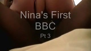 Nina's First BBC Pt 3 The end