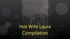Hotwife Laura Short Compilation